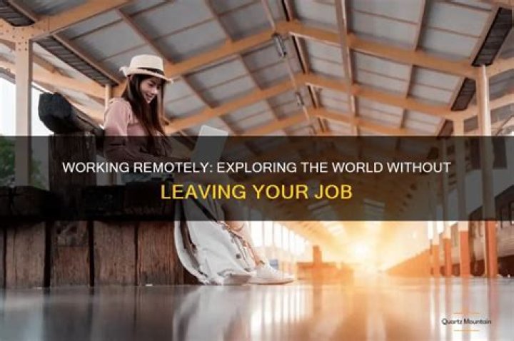 Can you travel while working remotely?