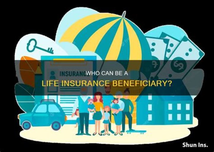 Does a life insurance beneficiary have to be a relative?