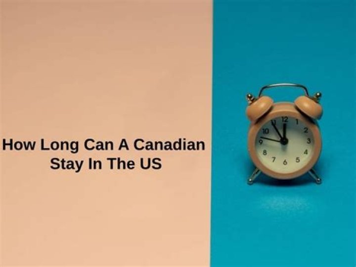 How long can a retired Canadian stay in the US?