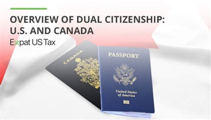 Is dual citizenship allowed between US and Canada?