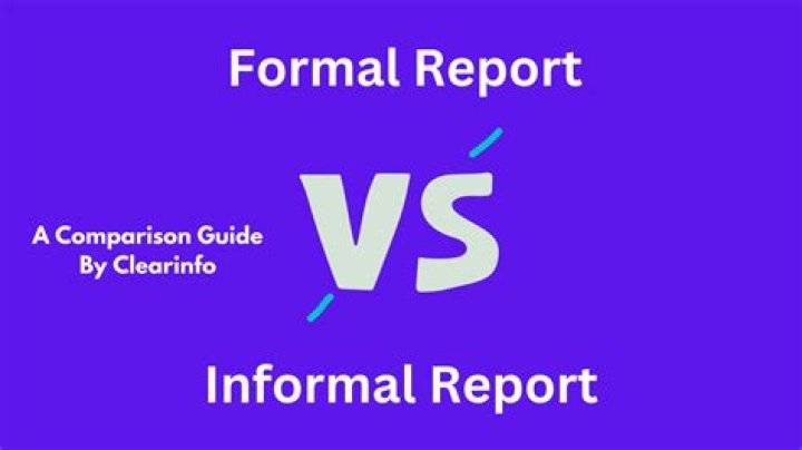 What is the similarities of formal and informal reports?